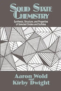 Solid State Chemistry: Synthesis, Structure, and Properties of Selected Oxides and Sulfides - Paperback