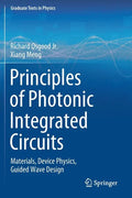 Principles of Photonic Integrated Circuits: Materials, Device Physics, Guided Wave Design - Paperback