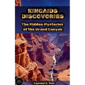 Kincaid's Discovery: The Hidden Mysteries of the Grand Canyon - Paperback