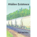 Hidden Existence - Paperback