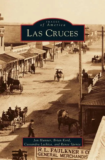 Las Cruces - Hardcover