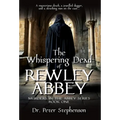 The Whispering Dead of Rewley Abbey: Murders in the Abbey - Book One - Hardcover