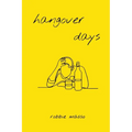 hangover days - Paperback