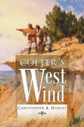 Colter's West Wind - Paperback