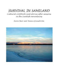 Survival in Samiland: Cultural cookbook and stories after seasons - Paperback