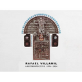 Rafael Villamil: A Retrospective 1954-2024 - Paperback