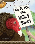 No Place for Ugly Birds - Paperback