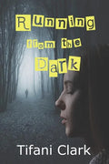 Running from the Dark - Paperback