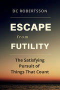 Escape From Futility - Paperback