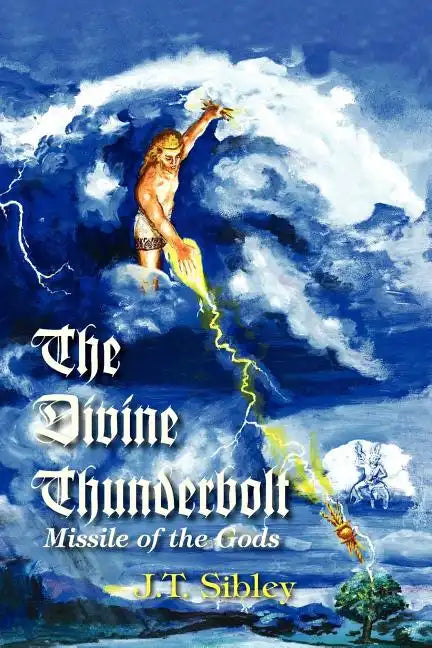 The Divine Thunderbolt - Paperback