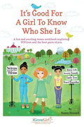 It's Good For A Girl To Know Who She Is: A fun and exciting tween workbook exploring YOUston and the best parts of you - Paperback