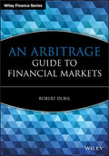 An Arbitrage Guide to Financial Markets - Hardcover