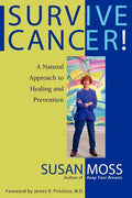 Survive Cancer! - Paperback
