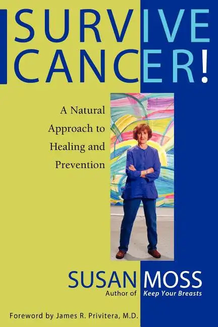 Survive Cancer! - Paperback
