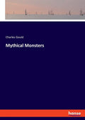Mythical Monsters - Paperback