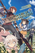 Death March to the Parallel World Rhapsody, Vol. 7 (Light Novel) - Paperback