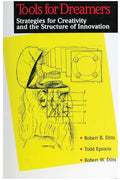 Tools for Dreamers: Strategies for Creativity and the Structure of Innovation - Paperback