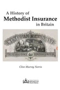 A History of Methodist Insurance in Britain - Paperback