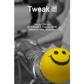 Tweak it! Second Ed. - Paperback