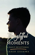Thoughtful Moments: A Daily Devotional - Paperback