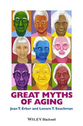 Great Myths of Aging C - Hardcover
