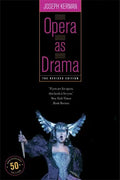 Opera as Drama: Fiftieth Anniversary Edition - Paperback
