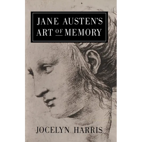 Jane Austen's Art of Memory - Paperback