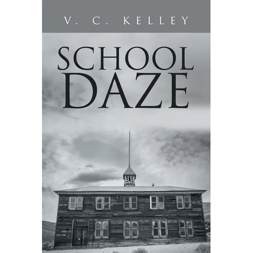 School Daze - Paperback