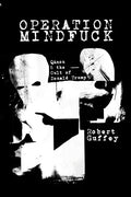 Operation Mindfuck: QAnon and the Cult of Donald Trump - Paperback