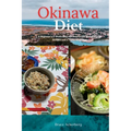 Okinawa Diet: A Beginner's 3-Week Step-by-Step Guide With Curated Recipes and a 7-Day Meal Plan - Paperback
