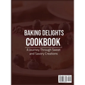 Baking Delights Cookbook - Hardcover
