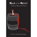 The Trail of Blook and Wine: Blood on the Brazos - Paperback