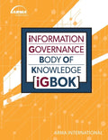 Information Governance Body of Knowledge (IGBOK) - Paperback