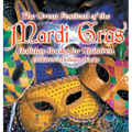 The Great Festival of the Mardi Gras - Holiday Books for Children Children's Holiday Books - Hardcover