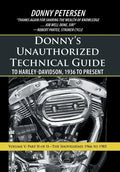 Donny's Unauthorized Technical Guide to Harley-Davidson, 1936 to Present: Volume V: Part II of II-The Shovelhead: 1966 to 1985 - Hardcover