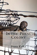 In the Penal Colony - Paperback