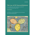 The Law of EU External Relations: Cases, Materials, and Commentary on the EU as an International Legal Actor - Paperback