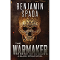 The Warmaker: A Black Spear Novel - Paperback
