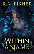 Within A Name - Hardcover