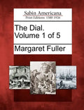 The Dial. Volume 1 of 5 - Paperback