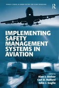 Implementing Safety Management Systems in Aviation - Paperback