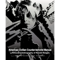 American Civilian Counter-Terrorist Manual: A Fictional Autobiography of Ronald Reagan - Paperback
