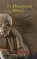 The Discovery of the Mind: The Greek Origins of European Thought - Hardcover