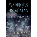 Warriors of Ismara: Persephone's Tale - Paperback