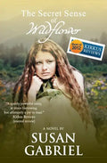 The Secret Sense of Wildflower - Southern Historical Fiction, Best Book of 2012: Wildflower Trilogy Book 1 - Paperback