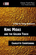 King Midas and the Golden Touch: A Play for Young Audiences - Paperback