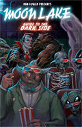 Moon Lake Volume 3: Guide to the Dark Sidevolume 3 - Paperback