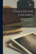 Chaucer for Children; a Golden Key - Paperback