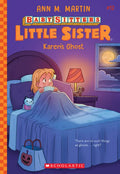 Karen's Ghost (Baby-Sitters Little Sister #12) - Paperback