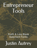 Entrepreneur Tools: Profit & Loss Statement Forms - Paperback